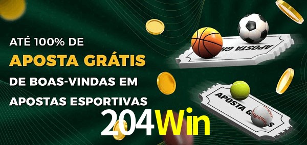 204Win Ate 100% de Aposta Gratis